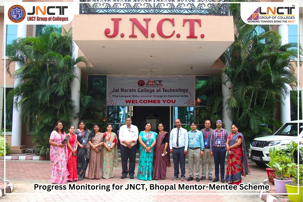 Progress Monitoring and Impact Measurement to JNCT, Bhopal under Mentor-Mentee Scheme